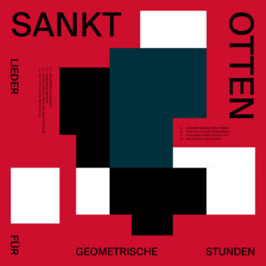 Sankt Otten – Lieder Für Geometrische Stunden – Digi CD