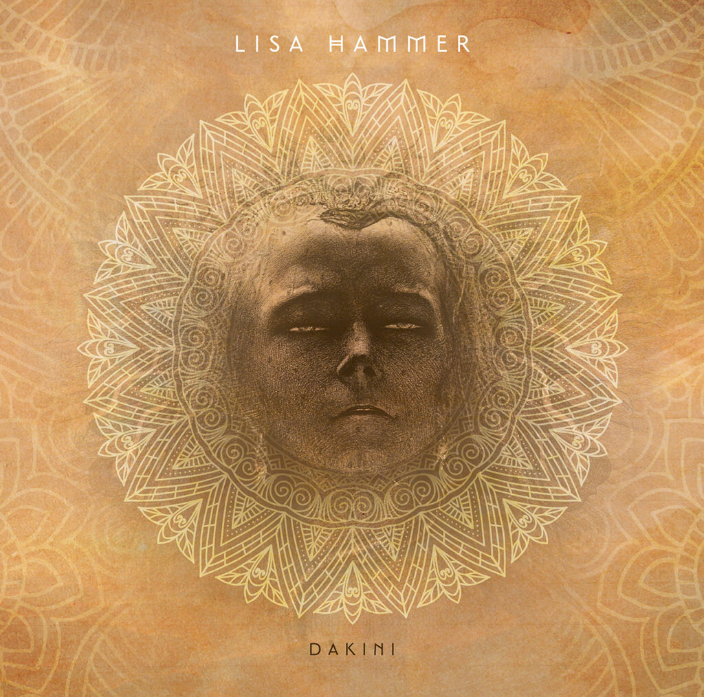 Lisa Hammer – Dakini (2 x LP) – Release date: 25.04.2022