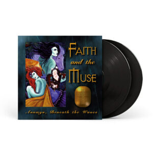 Faith And The Muse – Annwyn, Beneath The Waves – Limited Double Black Gatefold LP (200 copies)