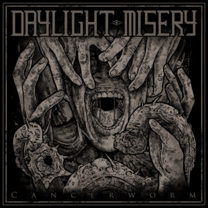 Daylight Misery – Cancerworm – EP 7′ Vinyl (Limited to 500 copies)