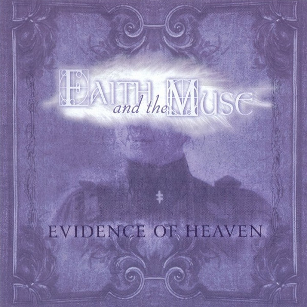 Faith And The Muse – Evidence Of Heaven – First time on vinyl.
