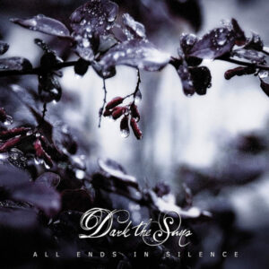 Dark The Suns ‎– All Ends In Silence (Limited Digi CD)