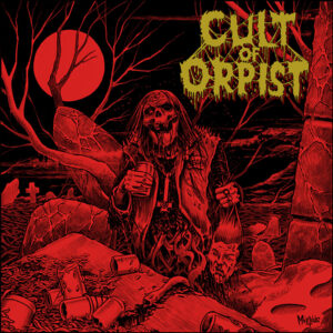 Cult Of Orpist ‎– Cult Of Orpist – CD