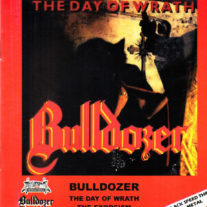 Bulldozer – The Day Of Wrath / The Exorcism – CD