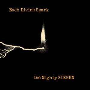 The Mighty Sieben ‎– Each Divine Spark – CD
