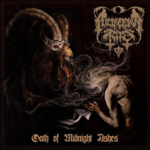 Luciferian Rites – Oath Of Midnight Ashes – Jewel Case CD